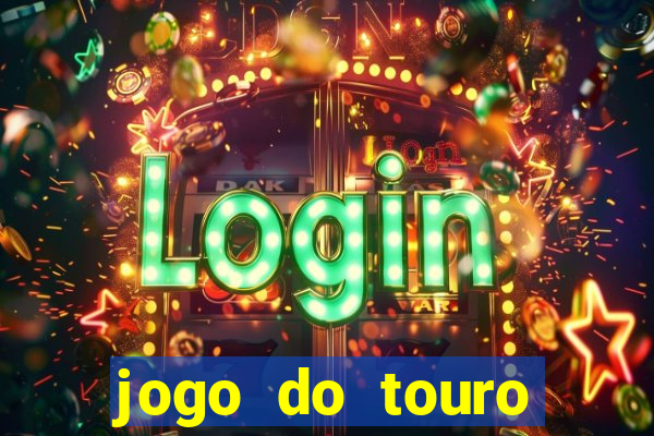 jogo do touro plataforma nova